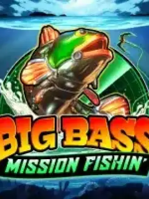 Big Bass Mission Fishin'